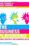 Business Playground: Where Creativity and Commerce Collide, The