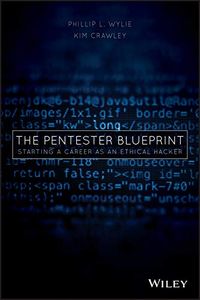 The Pentester BluePrint: Starting a Career as an Ethical Hacker (English Edition)