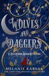 Wolves and Daggers: A Red Riding Hood Retelling