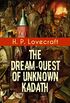 The Dream-Quest of Unknown Kadath (Fantasy Classic) (English Edition)