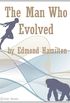 The Man Who Evolved (English Edition)