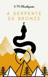 A Serpente de Bronze