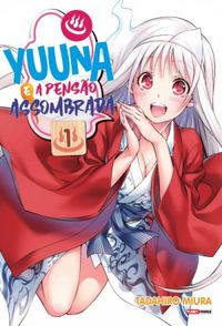 Yuuna e a Penso Assombrada #01