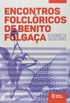 Encontro Folclricos de Benito Folgaa
