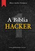 A Bblia Hacker - Volume 1