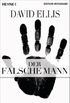 Der falsche Mann: Thriller (German Edition)