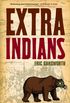 Extra Indians (English Edition)