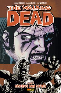 The Walking Dead - Volume 8