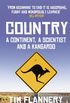 Country: A Continent, a Scientist and a Kangaroo (English Edition)