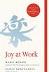 Joy at Work: Organizing Your Professional Life (English Edition)