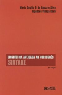 Linguistica Aplicada ao Portugues : Sintaxe