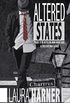 Altered States (Book 1-Prequel) (English Edition)