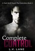 Complete Control: A dark Omegaverse science fiction romance (English Edition)