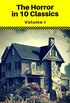 The Horror in 10 Classics vol1 (Phoenix Classics) : The King in Yellow, The Lost Stradivarius, The Yellow Wallpaper, The Legend of Sleepy Hollow, The Turn ... and Mr Hyde, Dracula (English Edition)