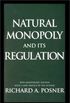 Natural Monopoly and its Regulation