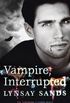 Vampire, Interrupted