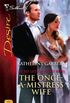 The Once-A-Mistress Wife (Secret Lives of Society Wives Book 1749) (English Edition)