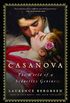 Casanova: The World of a Seductive Genius (English Edition)