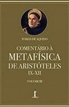 Comentrio  Metafsica de Aristteles IX-XII