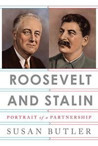 Roosevelt and Stalin: Portrait of a Partnership (English Edition)