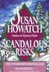 Scandalous Risks: A Novel (Starbridge Book 4) (English Edition)