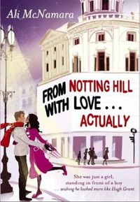From Notting Hill with Love Actually