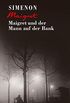 Maigret und der Mann auf der Bank (Georges Simenon 41) (German Edition)