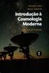 Introduo  Cosmologia moderna : Um curso de graduao