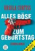 Alles Bse zum Geburtstag (German Edition)