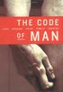 The Code of Man