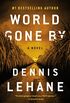 World Gone By: A Novel (Coughlin Series Book 3) (English Edition)