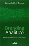 Branding Analtico. Mtodos Quantitativos Para Gesto da Marca