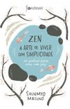 Zen – A arte de Viver com Simplicidade