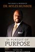 In Pursuit of Purpose: The Key to Personal Fulfillment (English Edition)