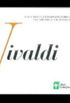 Grandes Compositores Da Msica Clssica - Vivaldi