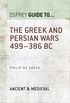 The Greek and Persian Wars 499386 BC (Guide to...) (English Edition)