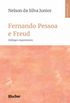 Fernando Pessoa e Freud