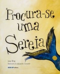 PROCURA-SE UMA SEREIA