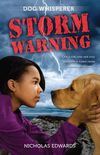 Dog Whisperer: Storm Warning (Dog Whisperer Series Book 2) (English Edition)