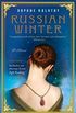 Russian Winter: A Novel (English Edition)
