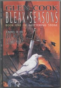 Bleak Seasons: The Sixth Chronicle of the Black Company