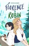 Florence & Robin