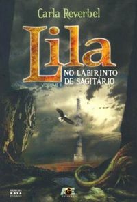 Lila no Labirinto de Sagitrio