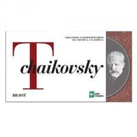 Grandes Compositores da Msica Clssica - Tchaikovsky - Volume 02