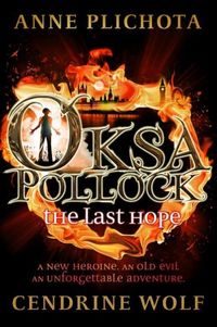 Oksa Pollock: The Last Hope