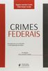 Crimes Federais - 4 Ed. 2016