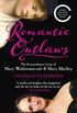 Romantic Outlaws: The Extraordinary Lives of Mary Wollstonecraft and Her Daughter Mary Shelley (English Edition)