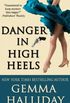 Danger in High Heels