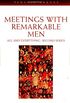 Meetings with Remarkable Men (All and Everything) (English Edition)