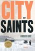 City of Saints: A Mystery